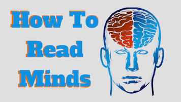 How to read a person's mind