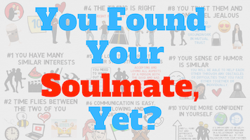 How do you know if you found your soulmate?