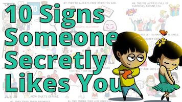 Signs Someone Secretly Likes You