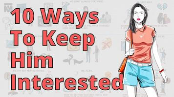 How to Keep a Guy Interested in You