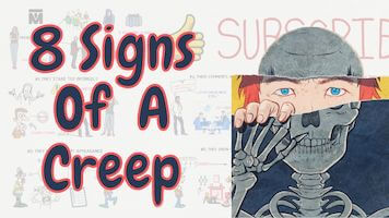8 Warning Signs of a Creep