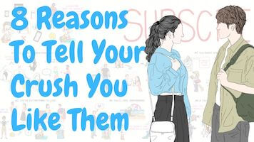 Why You Should Tell Your Crush You Like Them