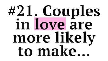 40 Amazing Psychological Facts About a Relationship