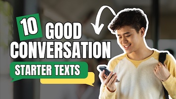 10 Good Conversation Starter Texts