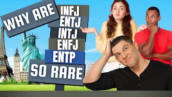 Why are INFJ, ENTJ, INTJ, ENFJ, and ENTP so rare?