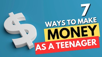 How to Earn Money as a Teenager